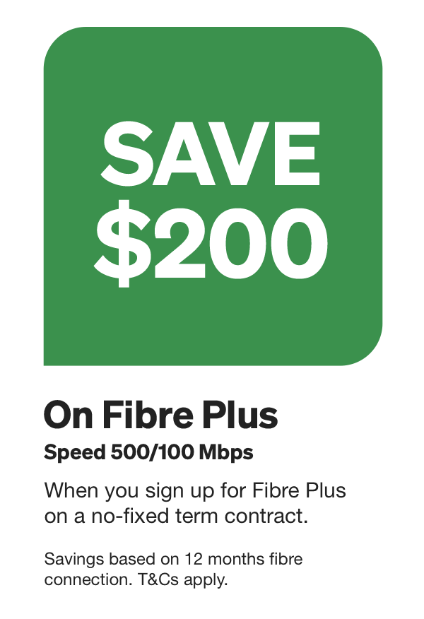 Save $200 on Fibre Plus plan