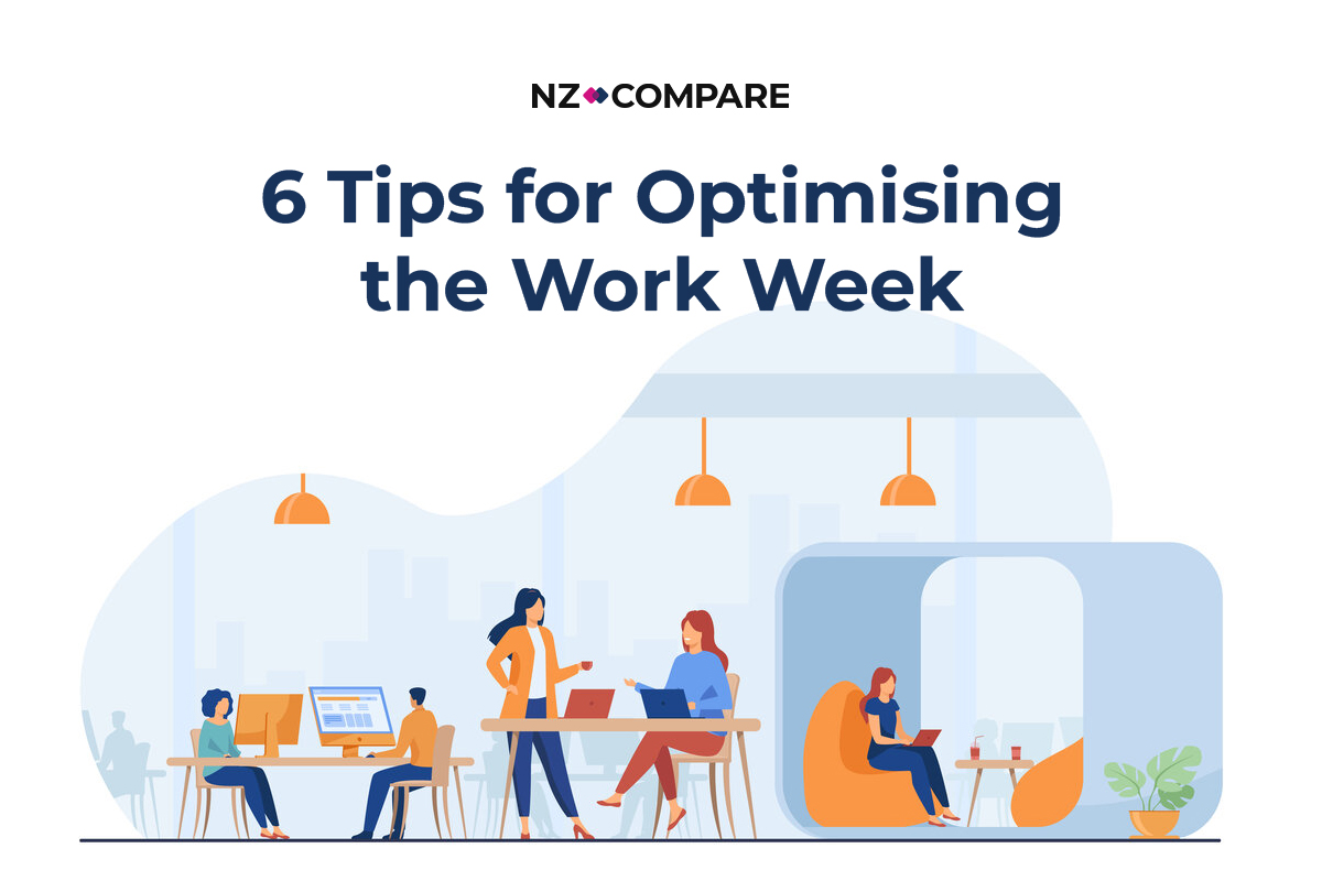 6 Tips for a Successful Work Week with NZ Compare