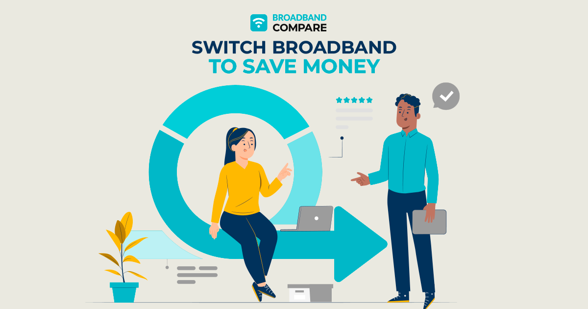 Switch Broadband to Save Money with Broadband Compare